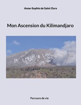 Mon Ascension du Kilimandjaro