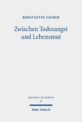 Zwischen Todesangst und Lebensmut