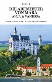 Die Abenteuer von Mara, Anja und Vanessa