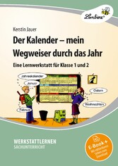 Der Kalender - mein Wegweiser durch das Jahr