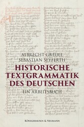 Historische Textgrammatik des Deutschen