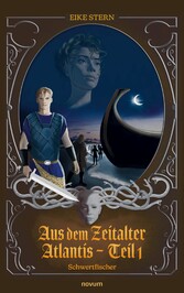 Aus dem Zeitalter Atlantis - Teil 1