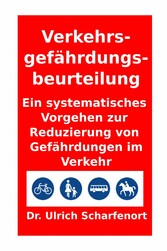 Verkehrsgefährdungsbeurteilung