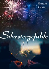 Silvestergefühle