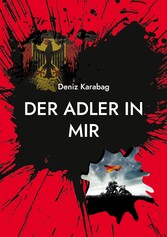 Der Adler in mir