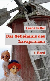 Das Geheimnis des Lava-Prinzen