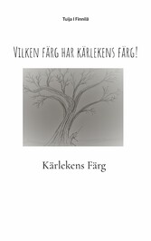 Vilken färg har kärlekens färg!