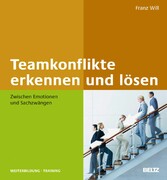 Teamkonflikte erkennen und lösen