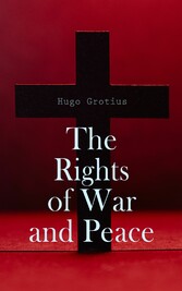 The Rights of War and Peace