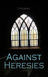 Against Heresies