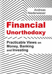 Financial Unorthodoxy