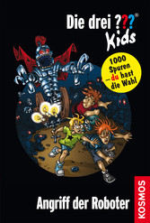 Die drei ??? Kids und du, 8, Angriff der Roboter (drei Fragezeichen Kids)