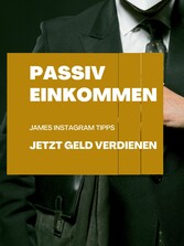 James Insider-Instagram:  Erfolgreich auf Instagram - 'Wie Sie Influencer werden und Geld verdienen'