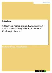 A Study on Perception and Awareness on Credit Cards among Bank Customers in Krishnagiri District