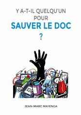 Y a t-il quelqu&apos;un pour sauver le doc ?