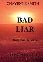 Bad Liar