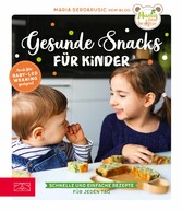 Gesunde Snacks für Kinder