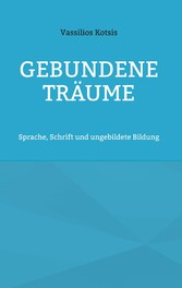 Gebundene Träume