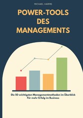 Die Power-Tools des Managements