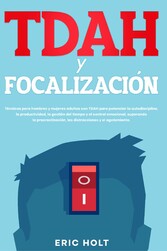 TDAH y Focalización