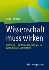 Wissenschaft muss wirken