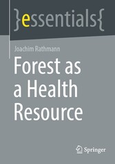 Forest as a Health Resource