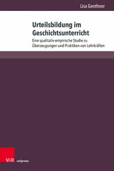 Urteilsbildung im Geschichtsunterricht