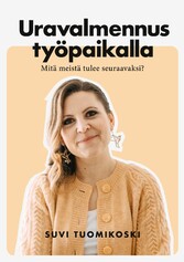 Uravalmennus työpaikalla