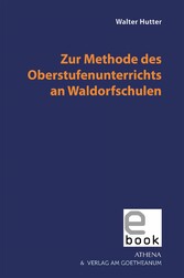 Zur Methode des Oberstufenunterrichts an Waldorfschulen