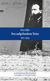 Peter Hille - Neu aufgefundene Texte