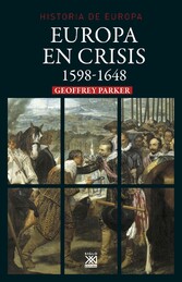 Europa en crisis. 1598-1648