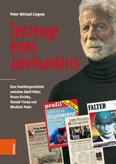 Zeitzeuge eines Jahrhunderts