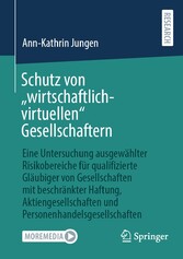 Schutz von 'wirtschaftlich-virtuellen' Gesellschaftern