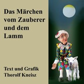 Das Märchen vom Schaf und dem Zauberer