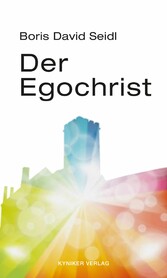 Der Egochrist