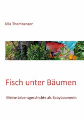 Fisch unter Bäumen