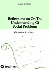 Reflection On The Understanding Of Social Problems