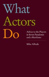 What Actors Do