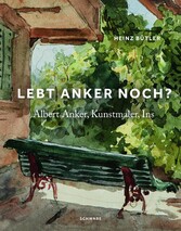 «Lebt Anker noch?»