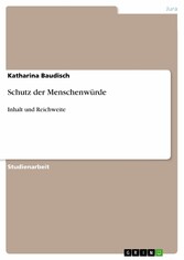 Schutz der Menschenwürde