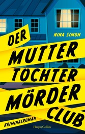 Der Mutter-Tochter-Mörder-Club