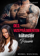 Des Vizepräsidenten kühnster Traum