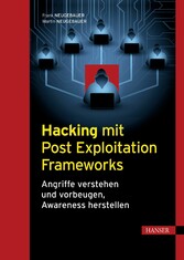 Hacking mit Post Exploitation Frameworks