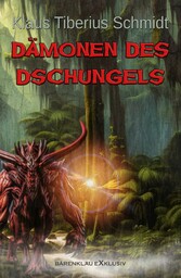 Dämonen des Dschungels