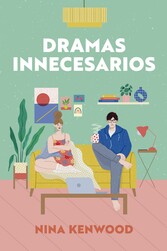 Dramas innecesarios