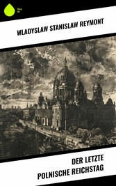 Der letzte polnische Reichstag