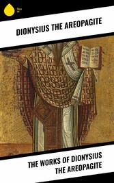 The Works of Dionysius the Areopagite