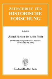 ?Kleine Fürsten? im Alten Reich.