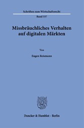 Missbräuchliches Verhalten auf digitalen Märkten.