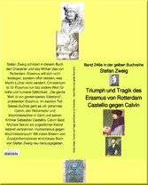 Triumph und Tragik des Erasmus von Rotterdam  - Band 246 in der  gelben Buchreihe - bei Jürgen Ruszkowski